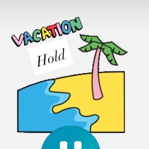 VACATION HOLD